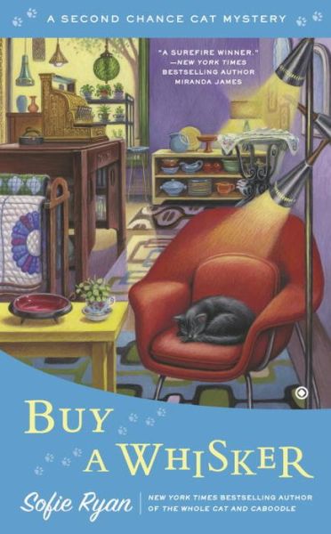 Buy a Whisker - Second Chance Cat Mystery - Sofie Ryan - Bücher - Penguin Putnam Inc - 9780451419958 - 7. April 2015