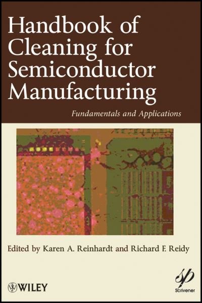 Cover for KA Reinhardt · Handbook for Cleaning for Semiconductor Manufacturing: Fundamentals and Applications - Wiley-Scrivener (Gebundenes Buch) (2011)