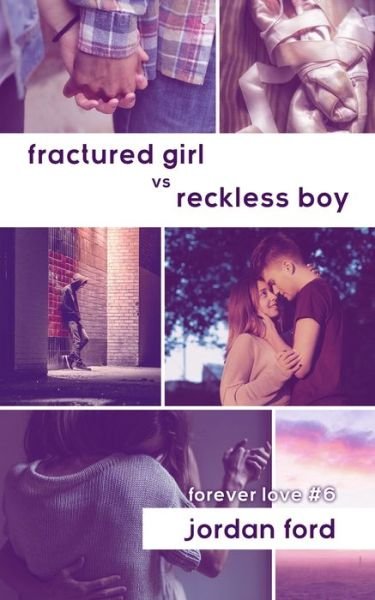 Cover for Jordan Ford · Fractured Girl vs Reckless Boy (Paperback Bog) (2020)