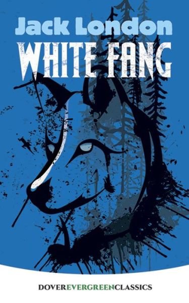 Cover for Jack London · White Fang - Evergreen Classics (Paperback Bog) (2017)