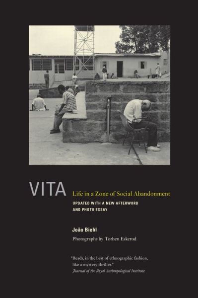 Cover for Joao Biehl · Vita: Life in a Zone of Social Abandonment (Paperback Book) [2 Revised edition] (2013)