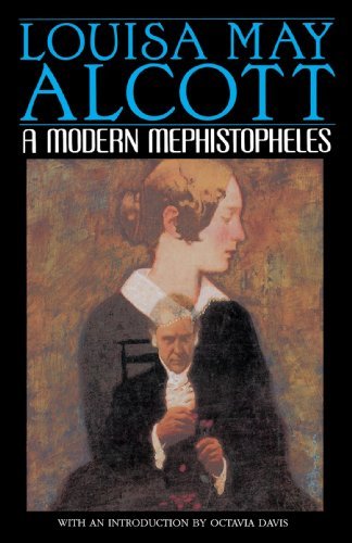 Cover for Louisa May Alcott · A Modern Mephistopheles (Paperback Bog) [Reissue edition] (1995)