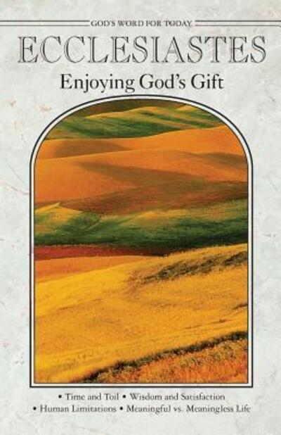 God's Word for Today: Ecclesiastes - Concordia Publishing House. - Books - Concordia Publishing House - 9780570095958 - October 1, 1996
