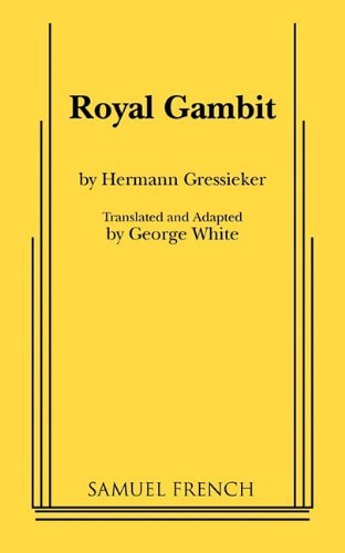 Cover for Hermann Gressieker · Royal Gambit (Paperback Book) (2010)