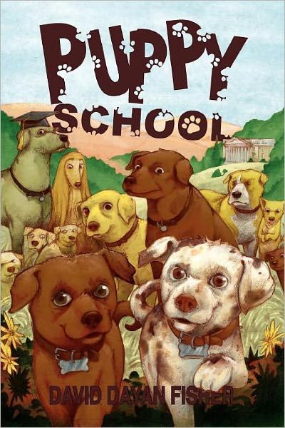 David Dayan Fisher · Puppy School (Paperback Book) (2010)