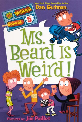 Cover for Dan Gutman · Ms. Beard is Weird! (Turtleback School &amp; Library Binding Edition) (My Weirder School) (Hardcover Book) [Turtleback School &amp; Library Binding, Reprint edition] (2012)