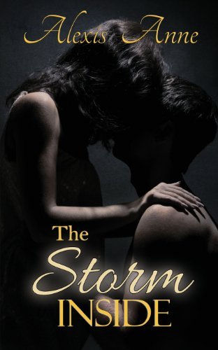Cover for Alexis Anne · The Storm Inside (Paperback Bog) (2013)