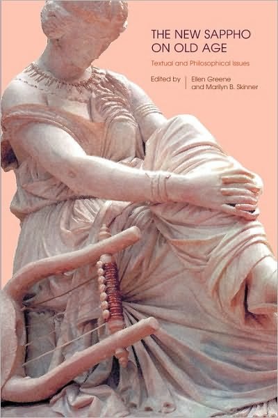 Cover for Ellen Greene · The New Sappho on Old Age: Textual and Philosophical Issues - Hellenic Studies Series (Pocketbok) (2009)