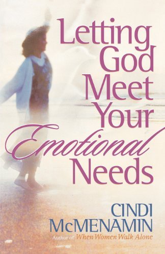 Cover for Cindi Mcmenamin · Letting God Meet Your Emotional Needs (Paperback Book) (2003)