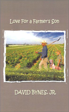 Cover for David Jr. Bynes · Love for a Farmer's Son (Paperback Book) (2001)