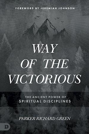 Cover for Parker Green · Way of the Victorious (Paperback Book) (2023)