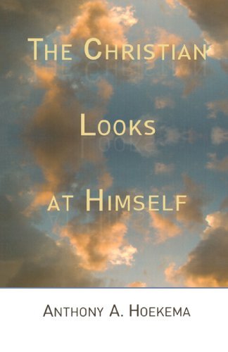 Cover for Mr. Anthony A. Hoekema · The Christian Looks at Himself (Paperback Book) (1975)