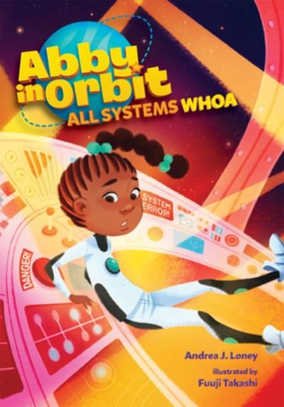 Cover for Andrea J Loney · All Systems Whoa (Hardcover Book) (2023)