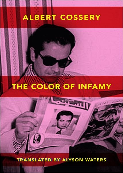 Cover for Albert Cossery · The Colors of Infamy (Paperback Book) (2011)