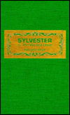 Cover for Georgette Heyer · Slyvester or the Wicked Uncle (Innbunden bok) [Limited Edition edition] (1957)