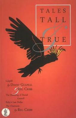 Cover for Reg Cribb · Tales Tall and True (Paperback Book) (2011)