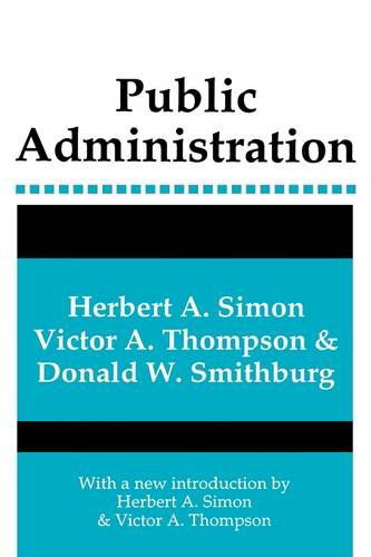 Public Administration - Herbert A. Simon - Books - Taylor & Francis Inc - 9780887388958 - January 30, 1991