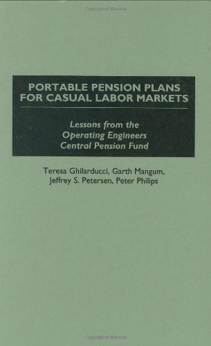 Cover for Teresa Ghilarducci · Portable Pension Plans for Casual Labor Markets: Lessons from the Operating Engineers Central Pension Fund (Gebundenes Buch) (1995)