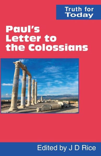 Cover for George E. Stevens · Paul's Letter to the Colossians - Truth for Today (Paperback Book) (2016)