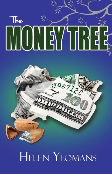 Cover for Helen Yeomans · The Money Tree (Paperback Book) (2013)