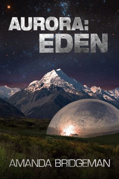 Cover for Amanda Bridgeman · Aurora: Eden (Aurora 5) (Bok) (2017)