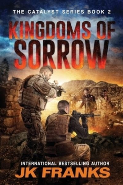 Cover for Jk Franks · Kingdoms of Sorrow (Pocketbok) (2017)