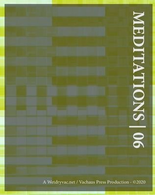 Cover for Wetdryvac · Meditations 06 (Paperback Book) (2024)