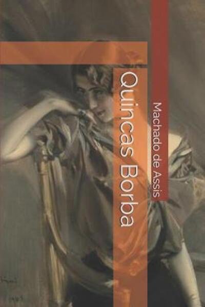 Cover for Machado de Assis · Quincas Borba (Paperback Book) (2019)