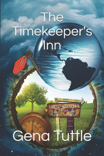 Cover for Gena Tuttle · The Timekeeper's Inn (Paperback Book) (2019)