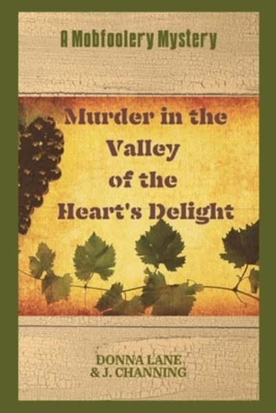 Cover for Donna Lane · Murder in the Valley of the Heart's Delight (Book) (2022)