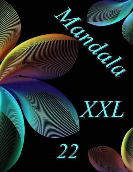 Cover for The Art of You · Mandala XXL 22 (Paperback Book) (2019)