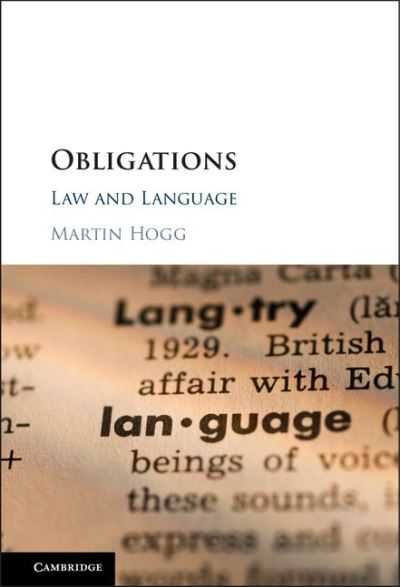 Cover for Hogg, Martin (University of Edinburgh) · Obligations: Law and Language (Hardcover Book) (2017)