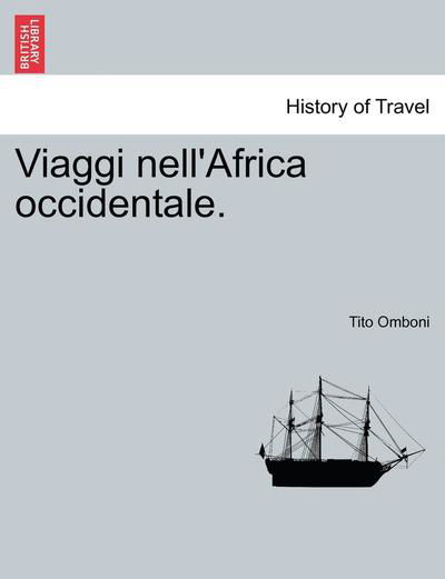 Cover for Tito Omboni · Viaggi Nell'africa Occidentale. (Paperback Bog) (2011)