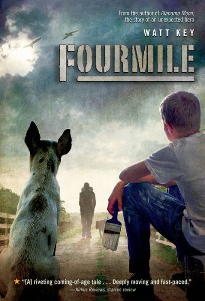 Cover for Watt Key · Fourmile (Paperback Book) (2014)