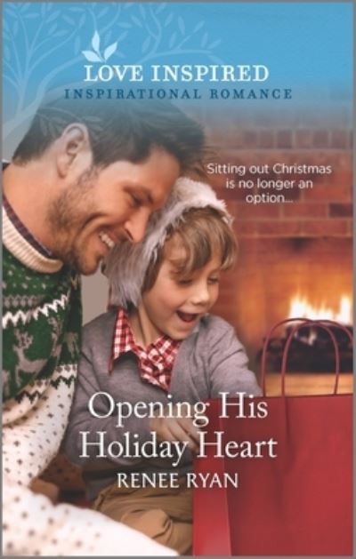 Opening His Holiday Heart - Renee Ryan - Books - Love Inspired - 9781335758958 - November 30, 2021