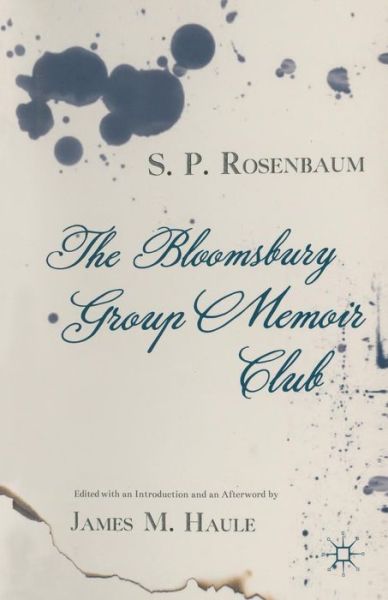 Cover for Rosenbaum · The Bloomsbury Group Memoir C (Book) (2016)