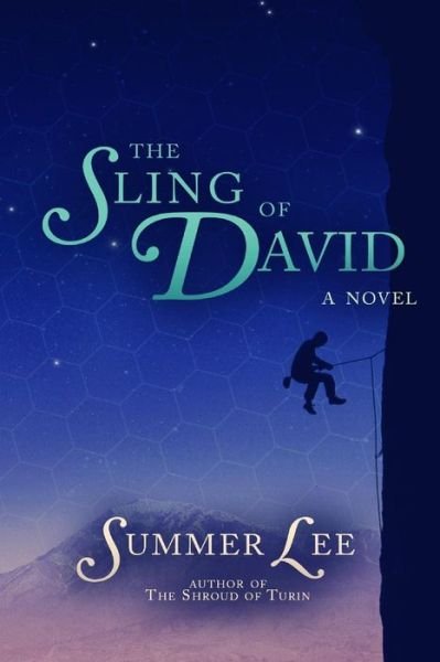 Cover for Summer Lee · The Sling of David (Paperback Book) (2016)