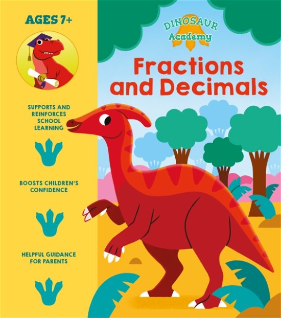 Cover for Lisa Regan · Dinosaur Academy: Fractions and Decimals - Dinosaur Academy (Paperback Book) (2023)
