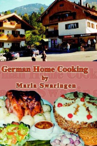 Cover for Maria Swaringen · German Home Cooking (Hardcover Book) (2003)