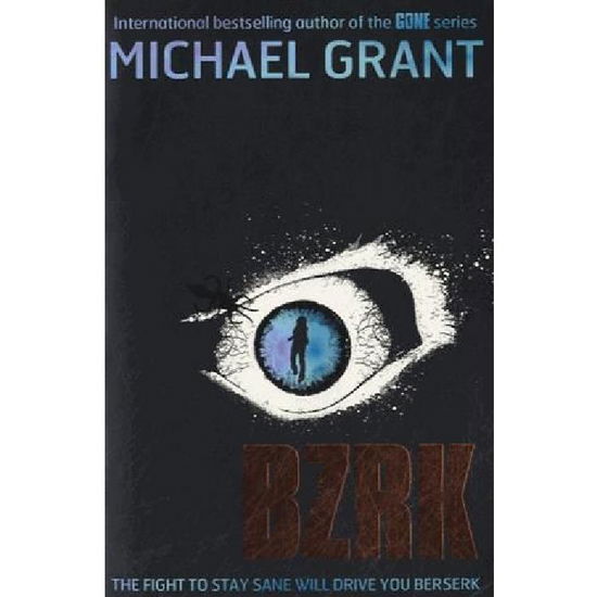 Cover for Michael Grant · Bzrk - Bzrk (Paperback Book) (2012)