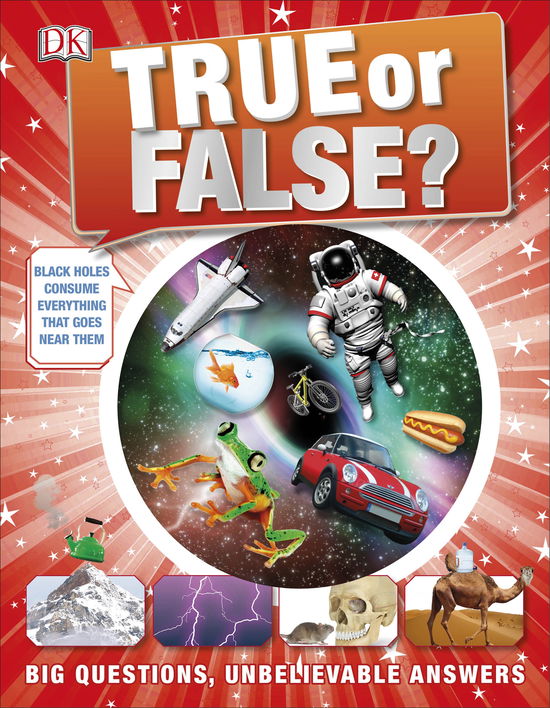 Cover for Andrea Mills · True or False?: Big Questions, Unbelievable Answers (Hardcover Book) (2014)