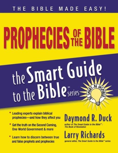 Cover for Daymond Duck · Prophecies of the Bible - The Smart Guide to the Bible Series (Taschenbuch) (2007)