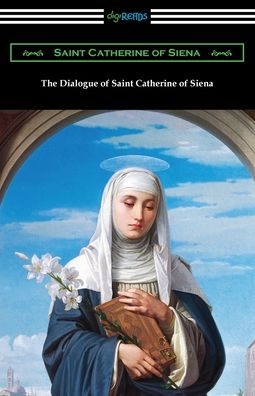 Cover for Saint Catherine of Siena · The Dialogue of Saint Catherine of Siena (Paperback Book) (2021)