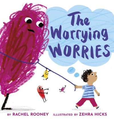 Cover for Rachel Rooney · Worrying Worries (Bog) (2023)