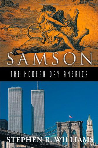 Cover for Stephen R. Williams · Samson-the Modern Day America (Paperback Book) (2013)