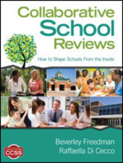 Cover for Beverley A. Freedman · Collaborative School Reviews: How to Shape Schools From the Inside (Paperback Book) (2013)