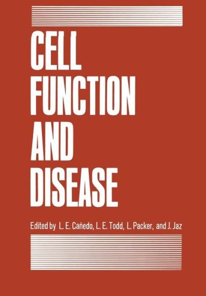 Cover for L Canedo · Cell Function and Disease (Paperback Bog) (2011)