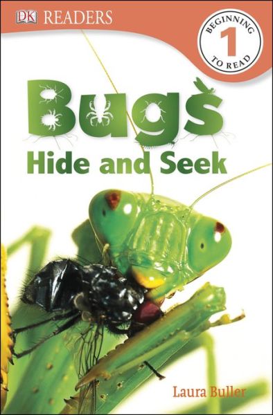 Cover for Laura Buller · Dk Readers L1: Bugs Hide and Seek (Paperback Book) (2014)