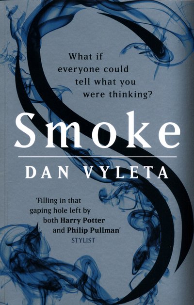 Cover for Dan Vyleta · Smoke: Imagine a world in which every bad thought you had was made visible… (Pocketbok) (2017)