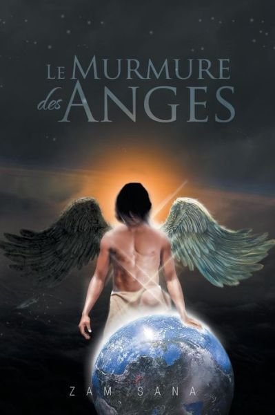 Cover for Zam Sana · Le Murmure Des Anges (Paperback Book) [French edition] (2014)